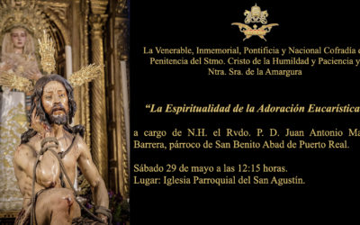 Vocalía de Formación. Conferencia «La Espiritualidad de la Adoración Eucarística».